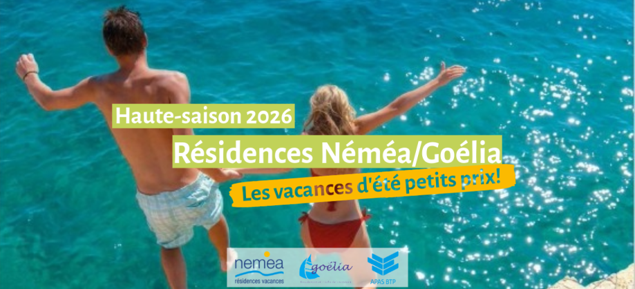 Séjours partenaires : Néméa/Goélia haute saison
