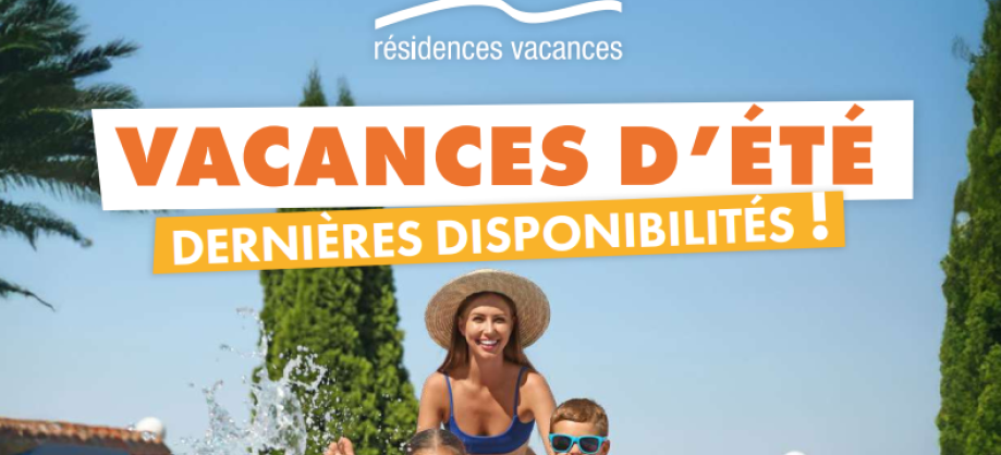 Résidences Néméa : offre exceptionnelle été 