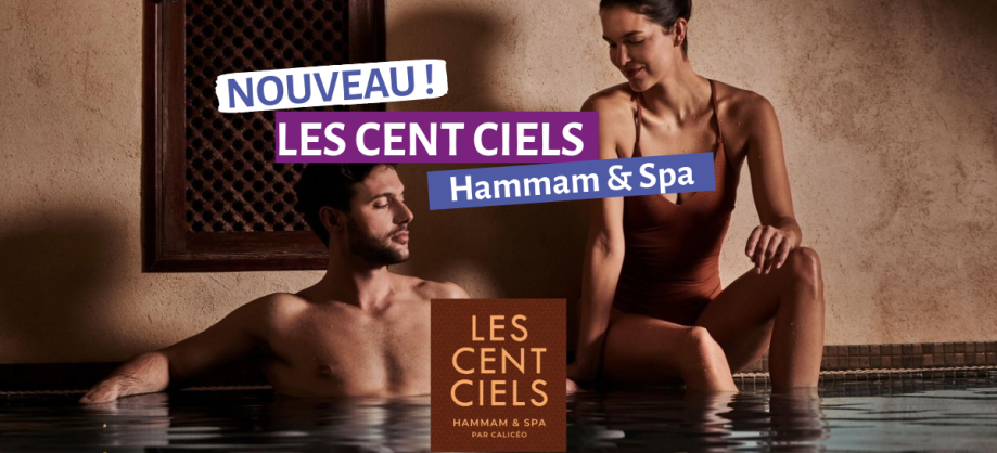Nouveau : hammam et spa "Les cent ciels Lyon"
